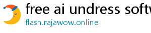 free ai undress software